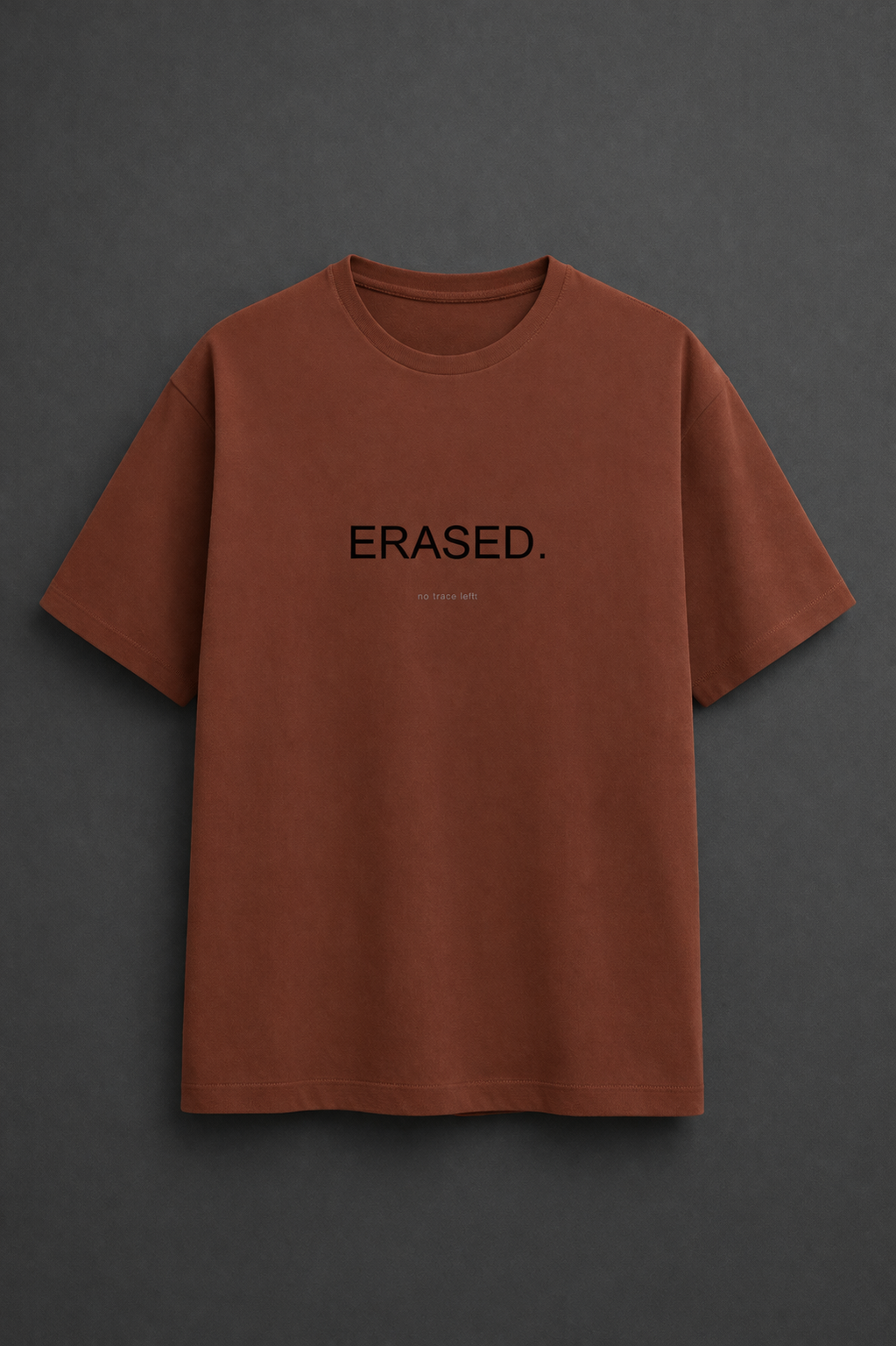 Erased | No Trace Left Oversized Graphic Tee