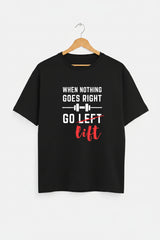 Go Lift Unisex T-Shirt | Gym & Workout Graphic Tee