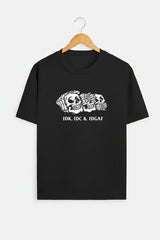 IDK Unisex T-Shirt | Funny Streetwear Graphic Tee