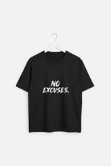 No Excuses Unisex T-Shirt