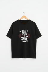 Pain is Fuel Unisex T-Shirt