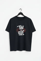 Pain is Fuel Unisex T-Shirt