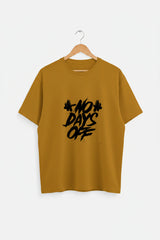 No Days Off Unisex T-Shirt