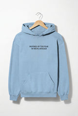 Fear of Being Average Unisex Hoodie